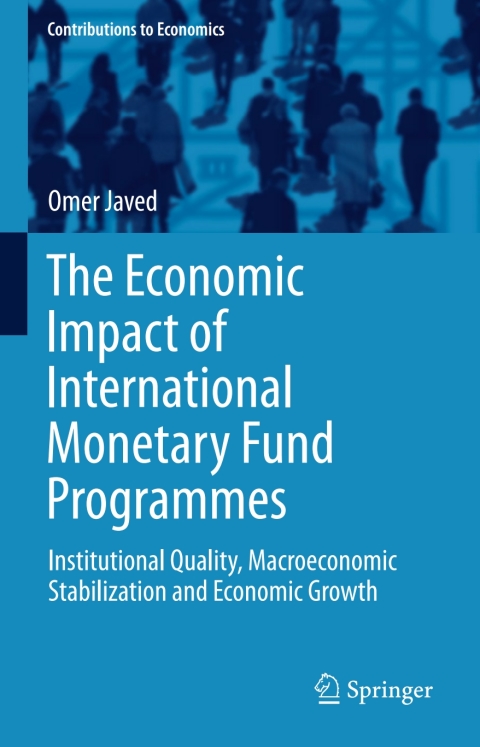 Cover image for book The Economic Impact of International Monetary Fund Programmes