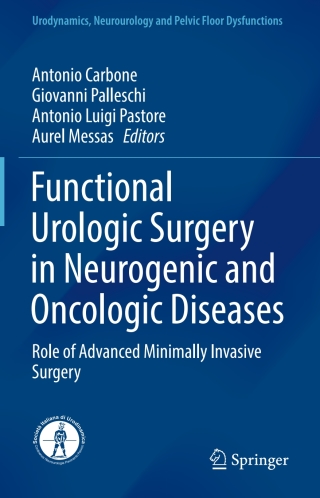 Functional Urologic Surgery in Neurogenic and Oncologic Diseases