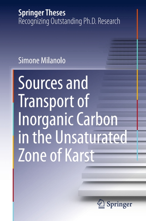 Cover image for book Sources and Transport of Inorganic Carbon in the Unsaturated Zone of Karst