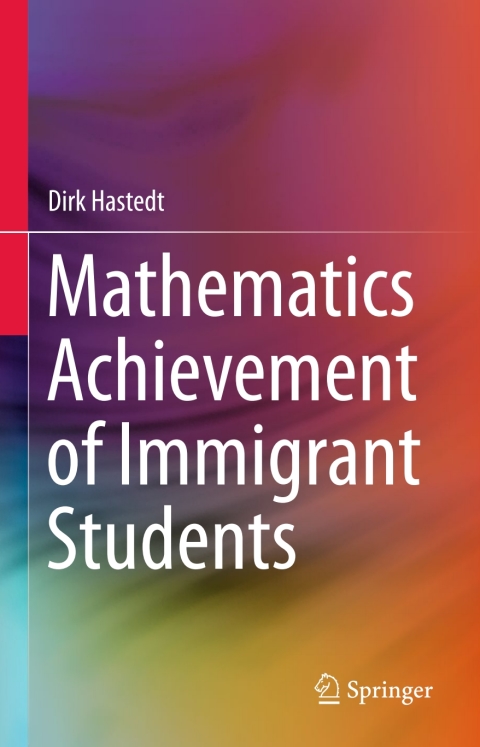 Cover image for book Mathematics Achievement of Immigrant Students