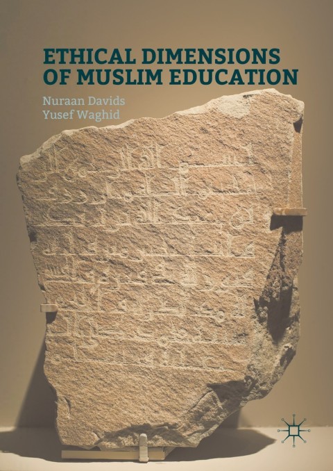 Cover image for book Ethical Dimensions of Muslim Education