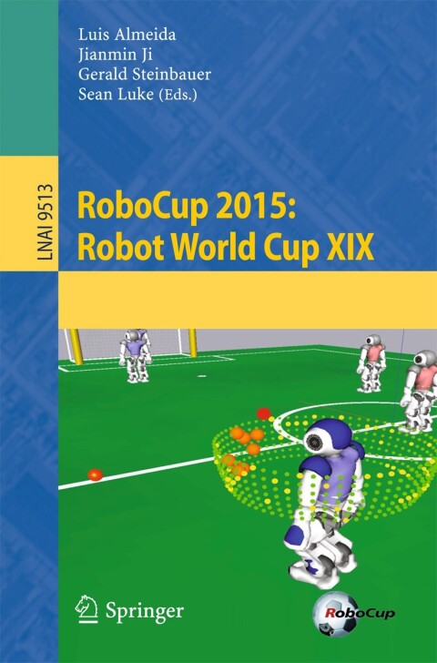 Cover image for book RoboCup 2015: Robot World Cup XIX