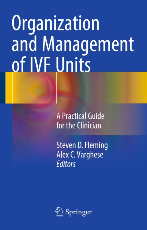 Organization and Management of IVF Units 