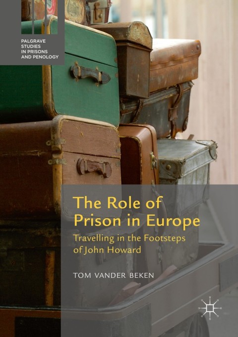 Cover image for book The Role of Prison in Europe