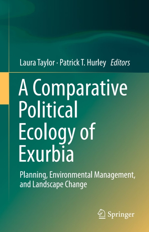 Cover image for book A Comparative Political Ecology of Exurbia