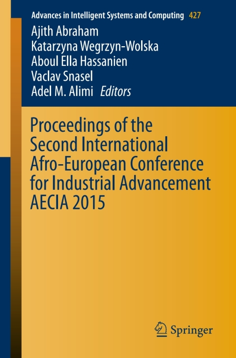 Cover image for book Proceedings of the Second International Afro-European Conference for Industrial Advancement AECIA 2015