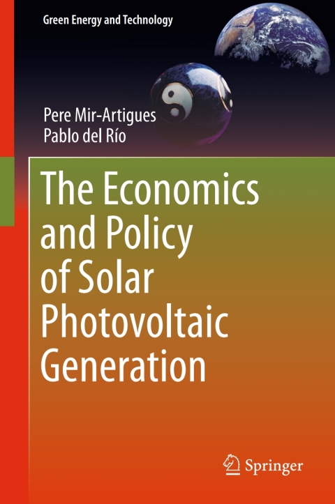 Cover image for book The Economics and Policy of Solar Photovoltaic Generation