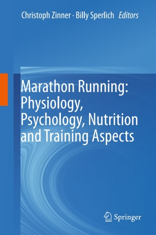 Marathon Running: Physiology, Psychology, Nutrition and Training Aspects