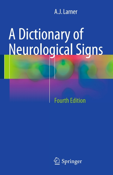 Cover image for book A Dictionary of Neurological Signs