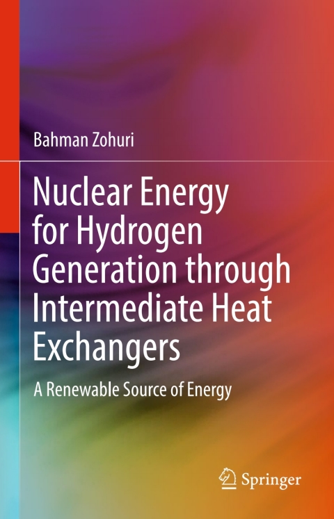 Cover image for book Nuclear Energy for Hydrogen Generation through Intermediate Heat Exchangers