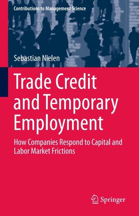 Cover image for book Trade Credit and Temporary Employment