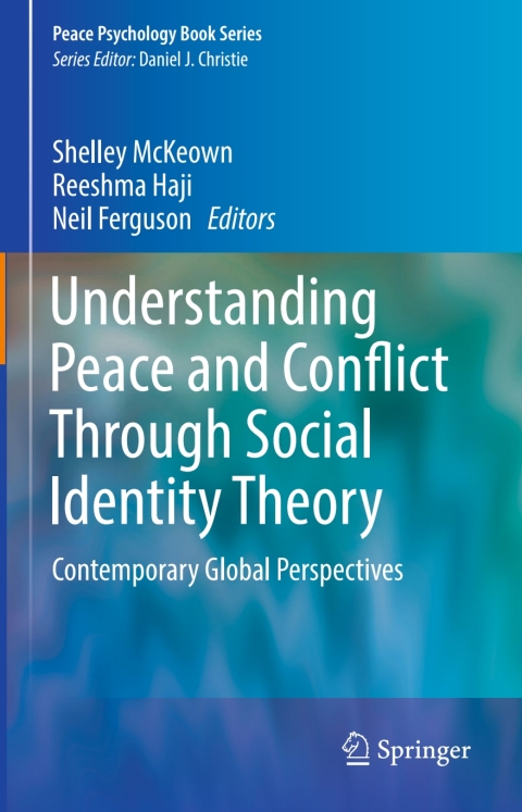 Cover image for book Understanding Peace and Conflict Through Social Identity Theory