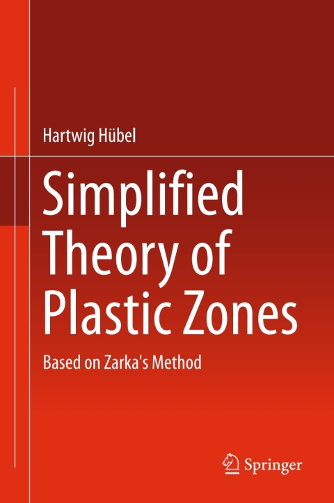 Cover image for book Simplified Theory of Plastic Zones
