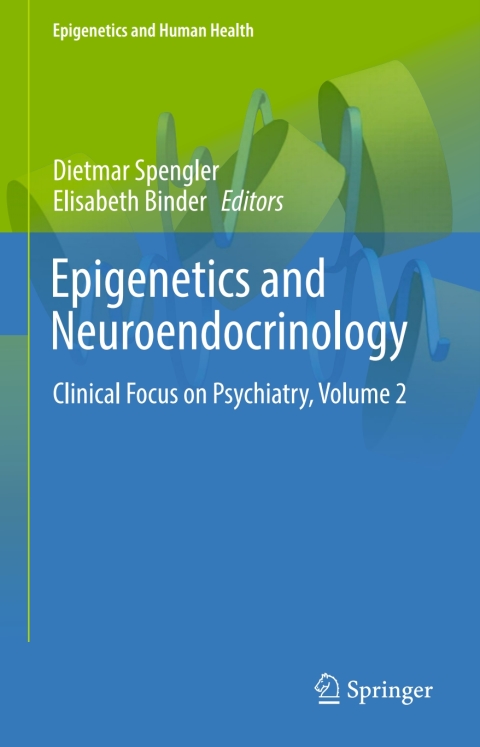 Cover image for book Epigenetics and Neuroendocrinology