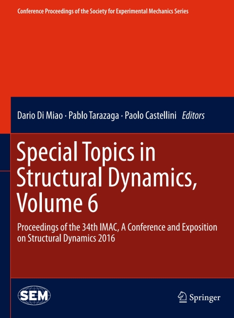 Cover image for book Special Topics in Structural Dynamics, Volume 6