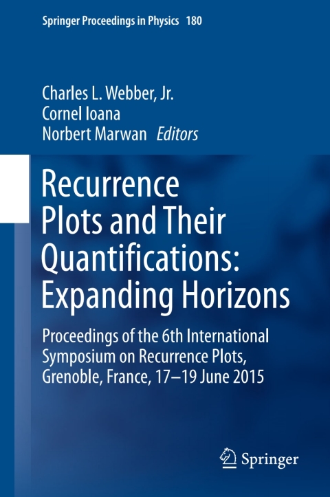 Cover image for book Recurrence Plots and Their Quantifications: Expanding Horizons