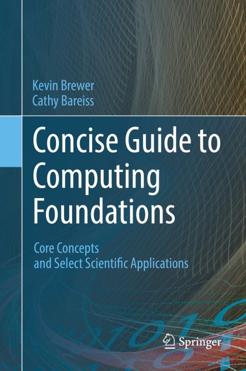 Cover image for book Concise Guide to Computing Foundations