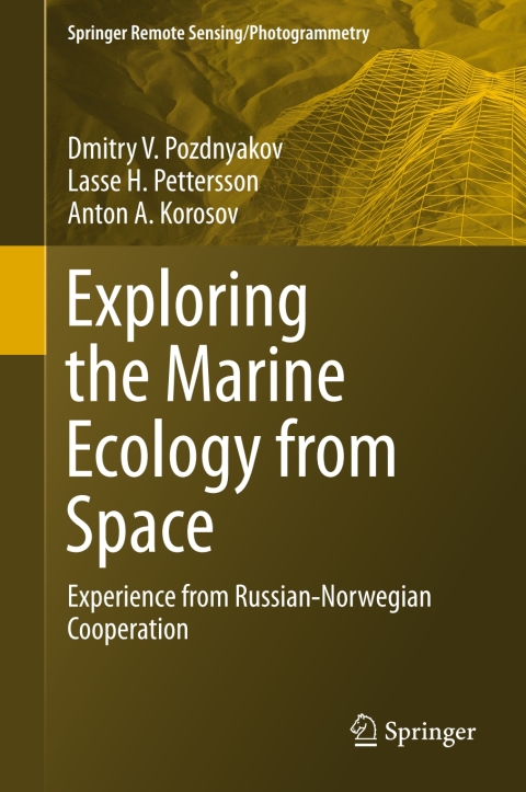 Cover image for book Exploring the Marine Ecology from Space