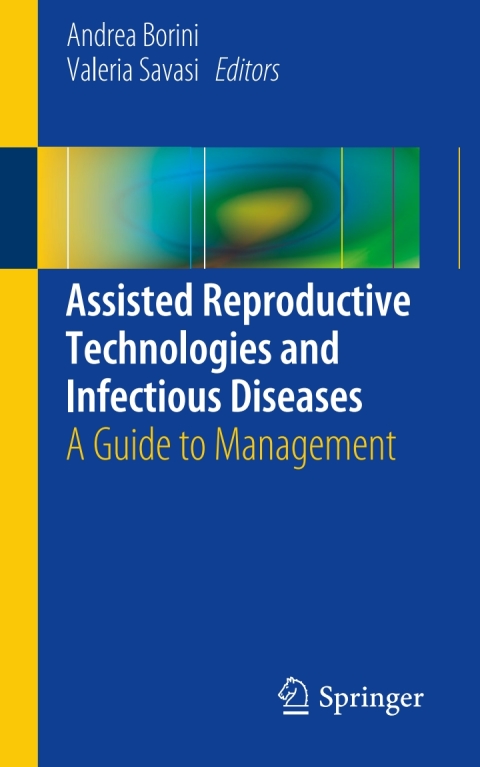 Cover image for book Assisted Reproductive Technologies and Infectious Diseases