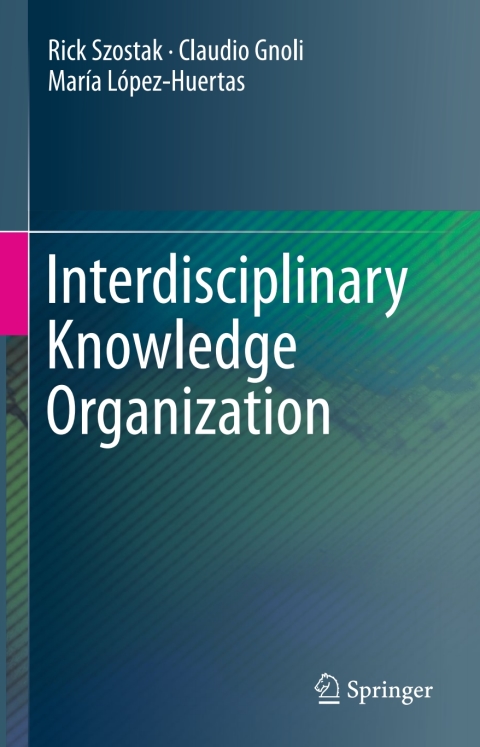 Cover image for book Interdisciplinary Knowledge Organization
