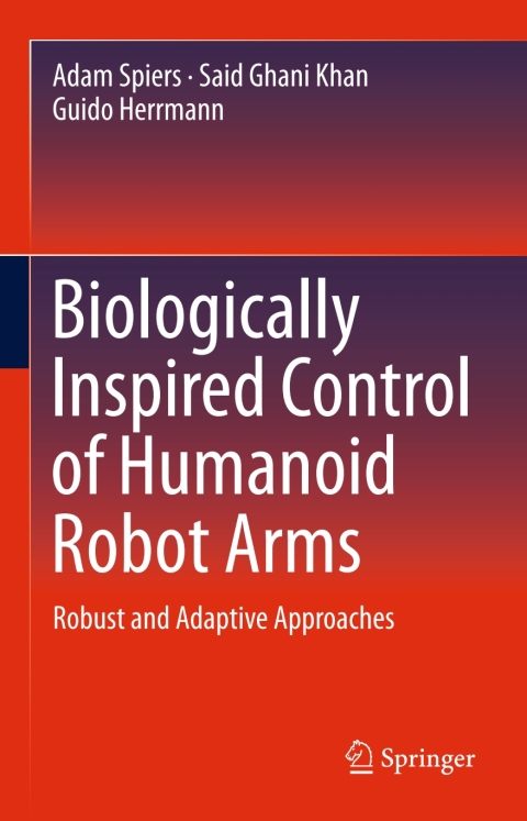 Cover image for book Biologically Inspired Control of Humanoid Robot Arms