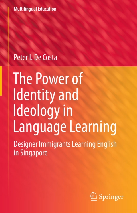 Cover image for book The Power of Identity and Ideology in Language Learning