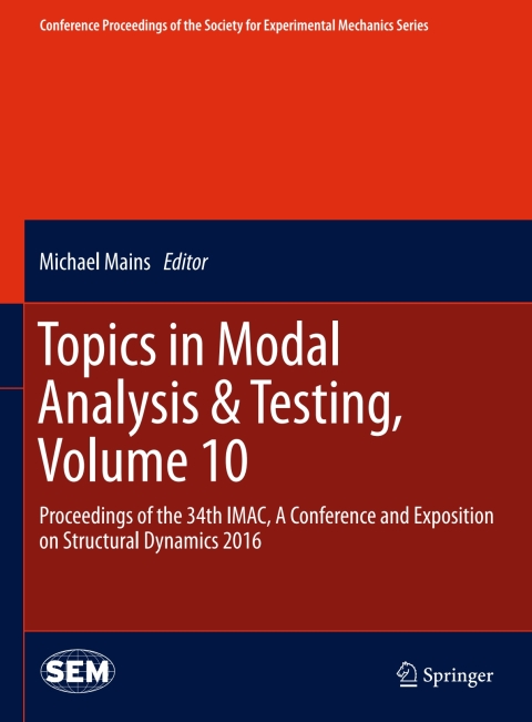 Cover image for book Topics in Modal Analysis & Testing, Volume 10