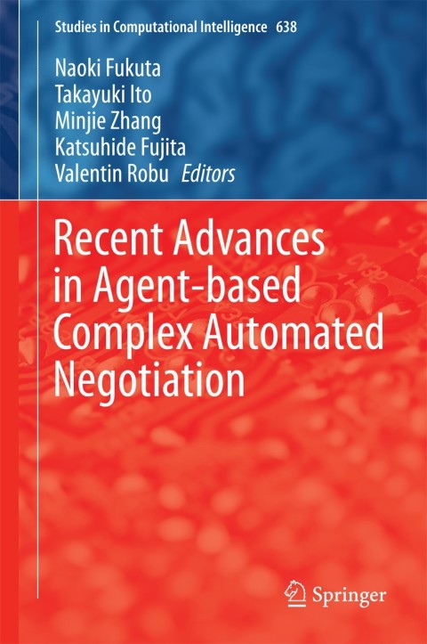Cover image for book Recent Advances in Agent-based Complex Automated Negotiation