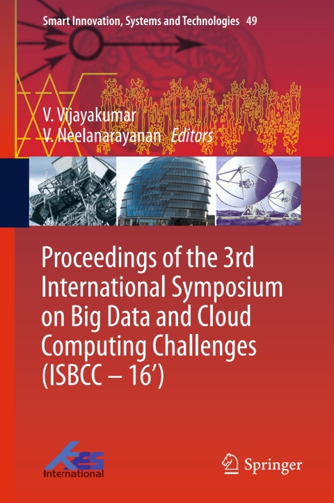 Cover image for book Proceedings of the 3rd International Symposium on Big Data and Cloud Computing Challenges (ISBCC – 16’)