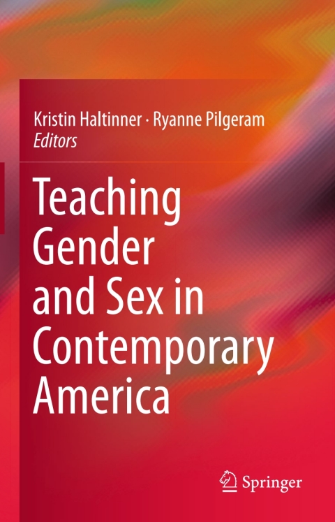 Cover image for book Teaching Gender and Sex in Contemporary America