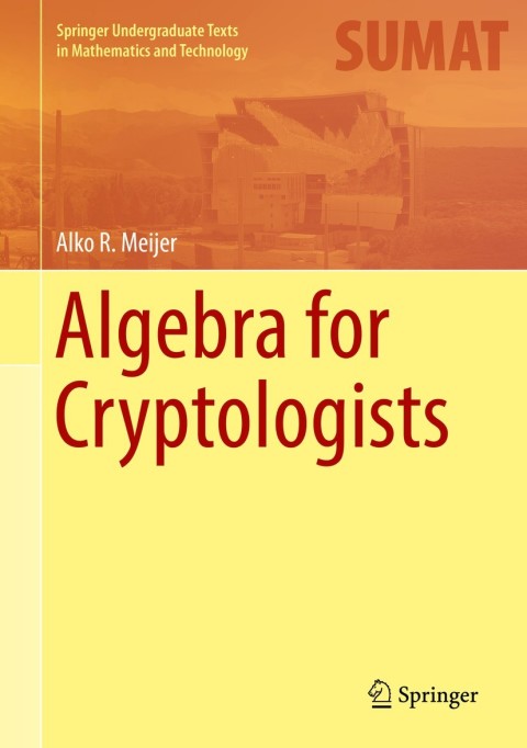 Cover image for book Algebra for Cryptologists