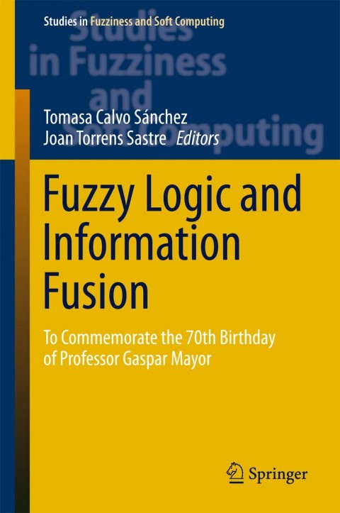 Cover image for book Fuzzy Logic and Information Fusion