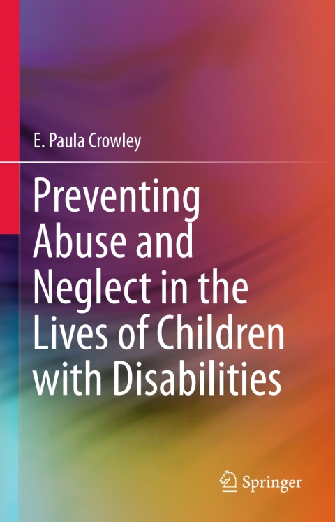 Cover image for book Preventing Abuse and Neglect in the Lives of Children with Disabilities