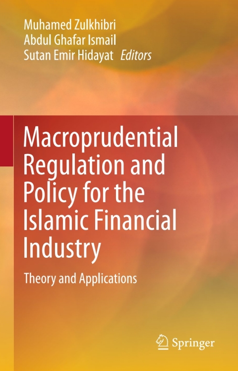 Cover image for book Macroprudential Regulation and Policy for the Islamic Financial Industry