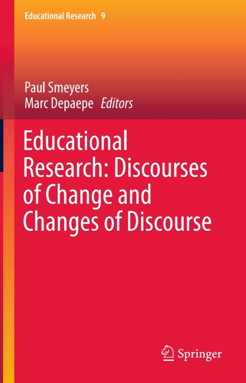 Cover image for book Educational Research: Discourses of Change and Changes of Discourse