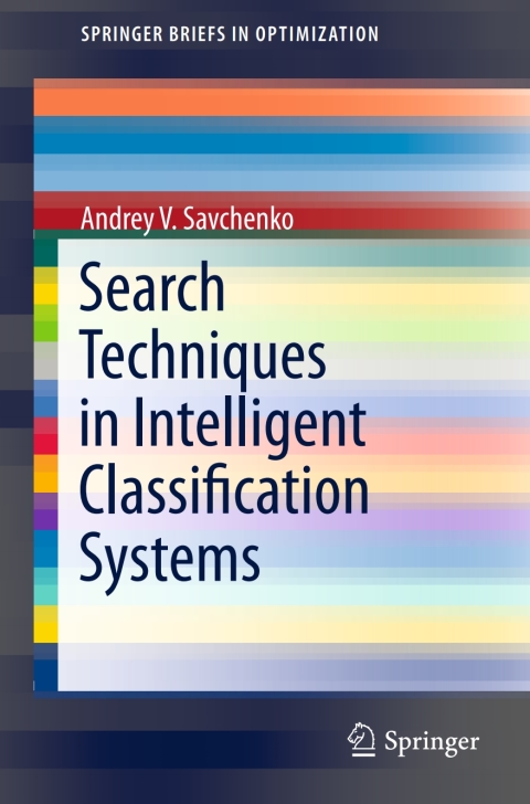 Cover image for book Search Techniques in Intelligent Classification Systems