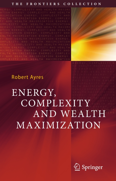 Cover image for book Energy, Complexity and Wealth Maximization