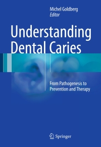 Titelbild: Understanding Dental Caries 9783319305509