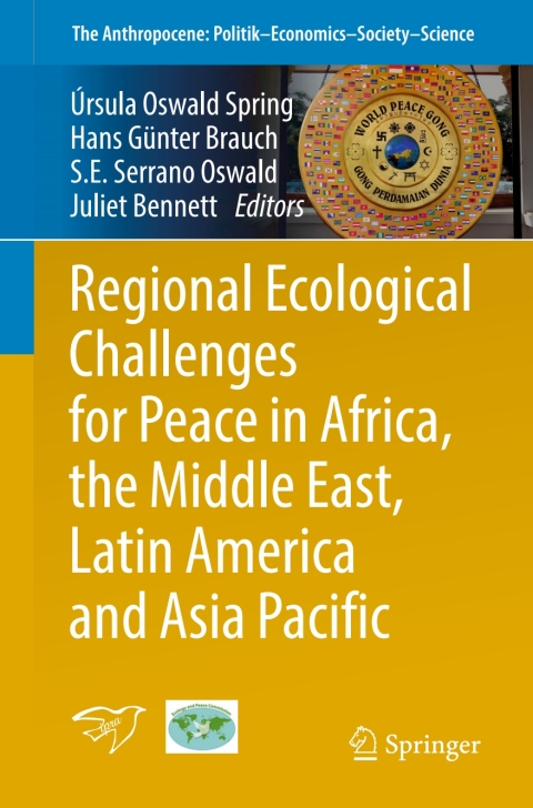 Cover image for book Regional Ecological Challenges for Peace in Africa, the Middle East, Latin America and Asia Pacific
