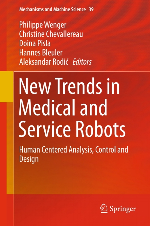Cover image for book New Trends in Medical and Service Robots