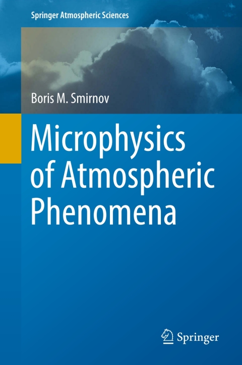 Cover image for book Microphysics of Atmospheric Phenomena