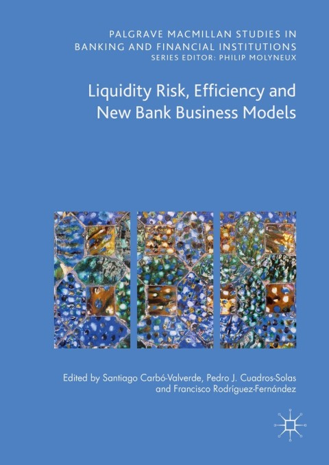 Cover image for book Liquidity Risk, Efficiency and New Bank Business Models