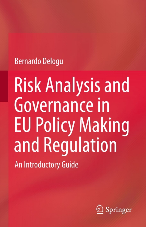 Cover image for book Risk Analysis and Governance in EU Policy Making and Regulation