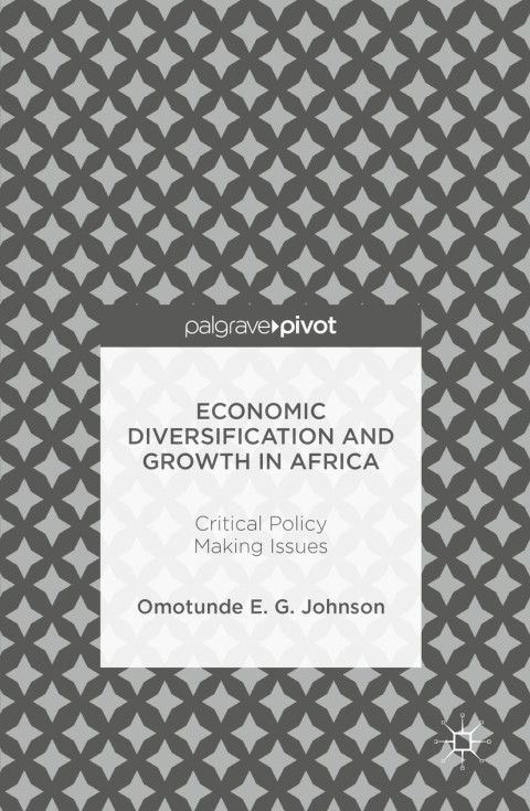 Cover image for book Economic Diversification and Growth in Africa