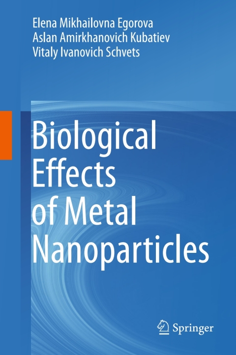 Cover image for book Biological Effects of Metal Nanoparticles