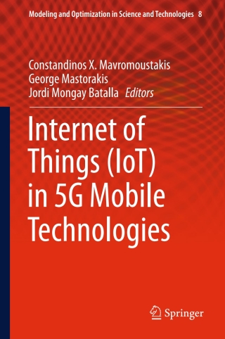 Internet of Things (IoT) in 5G Mobile Technologies