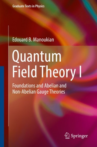 Quantum Field Theory I
