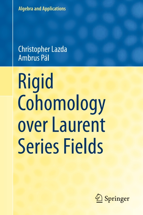 Cover image for book Rigid Cohomology over Laurent Series Fields