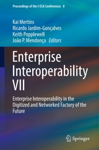 Cover image: Enterprise Interoperability VII 9783319309569