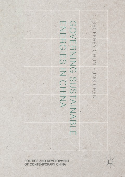 Cover image for book Governing Sustainable Energies in China